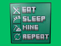 Eat. Sleep. Mine. Repeat. - Board Gaming Wall Art - 3D Printed (etsy image id: 6693528534)