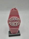 Passenger Princess - Motel Keychain - Positive Affirmation & Motivational (etsy image id: 6732994255)